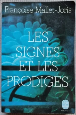 Les signes et les prodiges