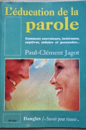 L'Education de la parole