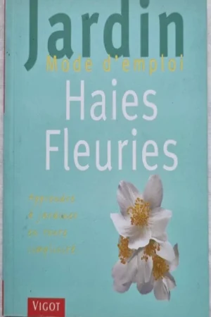 Haies fleuries
