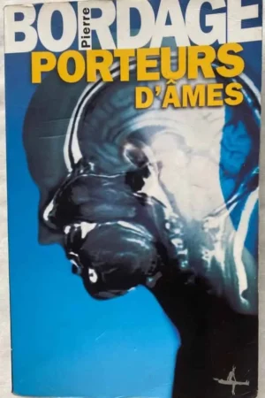 Porteurs d'âmes