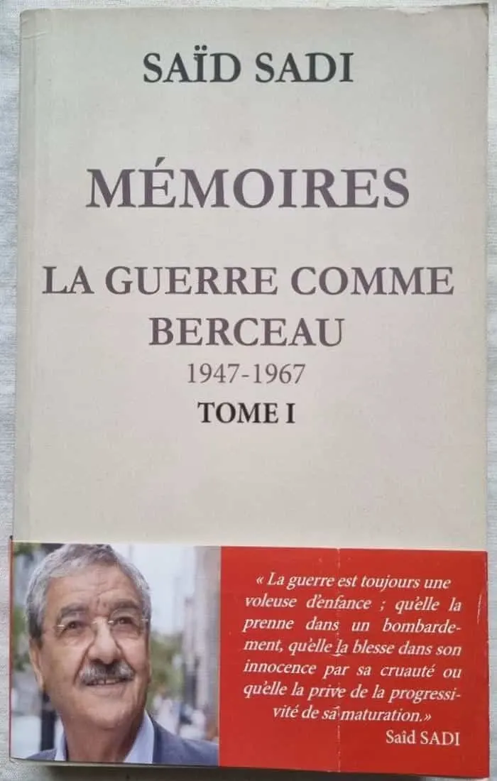 Mémoires: La guerre comme berceau (1947-1967)