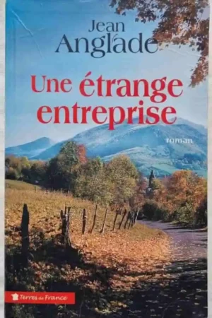 Une étrange entreprise