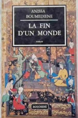 La fin d'un monde