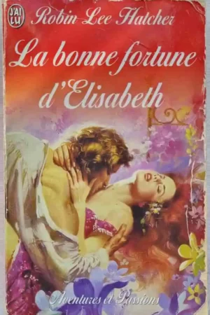 La bonne fortune d'Elisabeth
