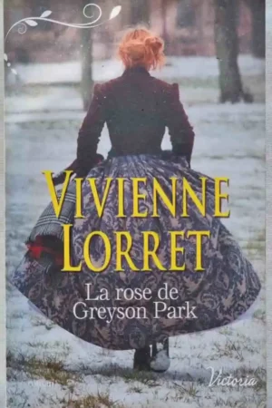 La rose de Greyson Park