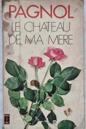 Le château de ma mère