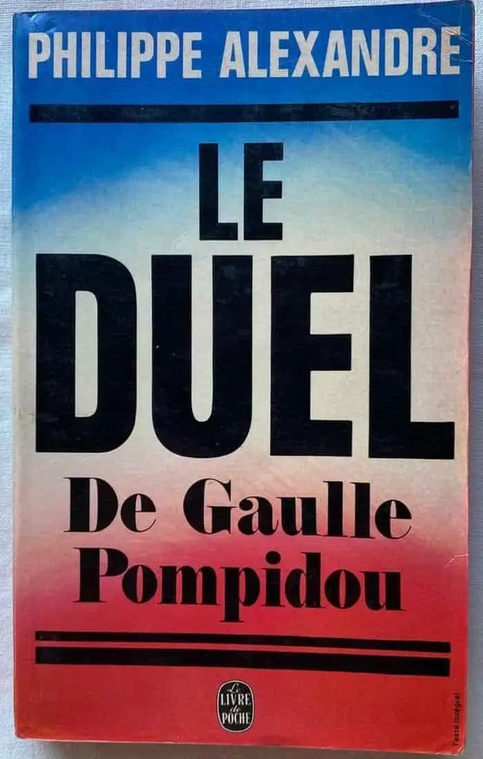 Le duel. De Gaulle-Pompidou
