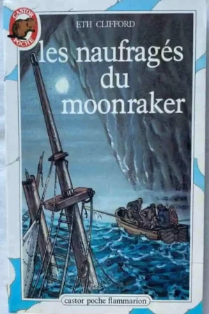 Les Naufragés du Moonraker