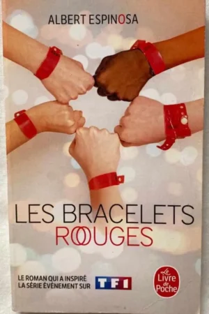 Les bracelets rouges