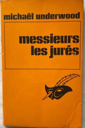 Messieurs les jurés