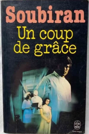 Un coup de grâce