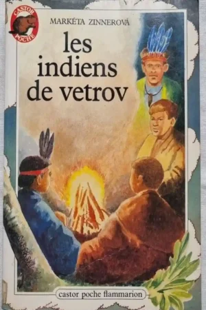 Les indiens de Vetrov