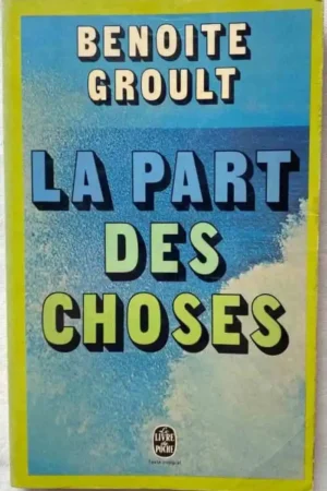 La Part des choses