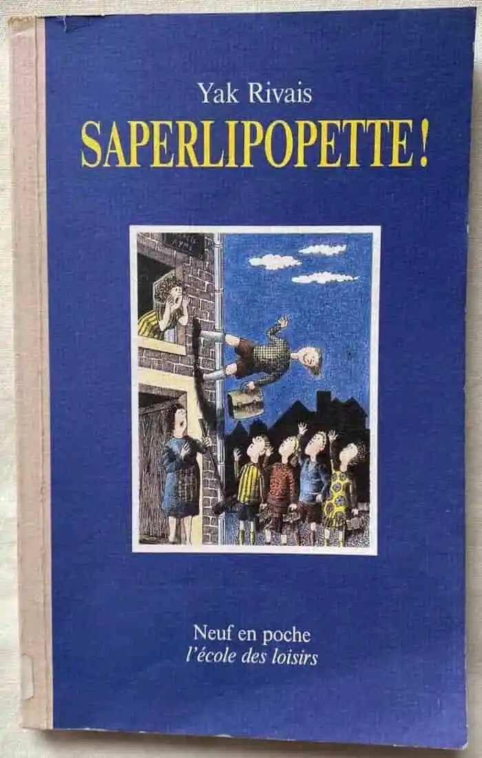 Saperlipopette !