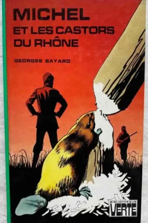 Michel et les castors du Rhône