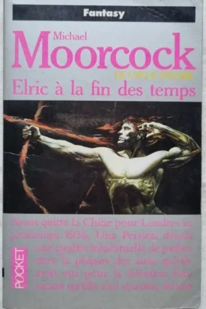 Elric à la fin des temps ( Tome 9 )