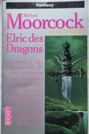 Elric des dragons ( Tome 1 )