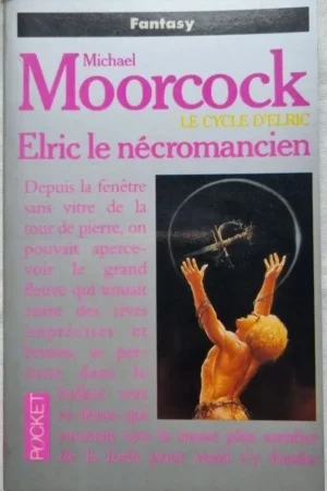 Elric le Nécromancien ( Tome 4 )