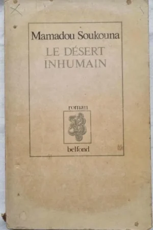 Le Désert inhumain