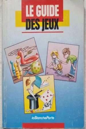 Le guide des jeux