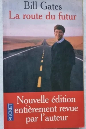 La route du futur