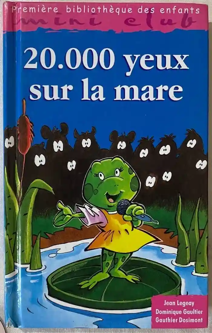 20.000 Yeux sur la mare