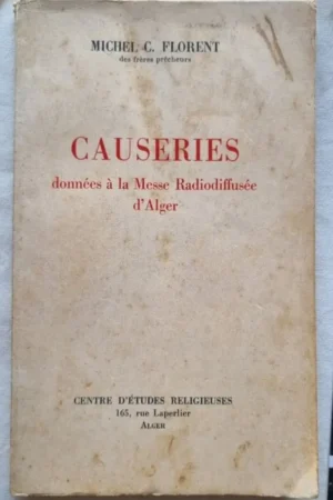 Causeries données à la Messe Radioffusée d'Alger