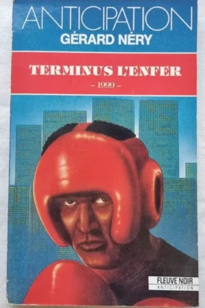 Terminus l'enfer 1999
