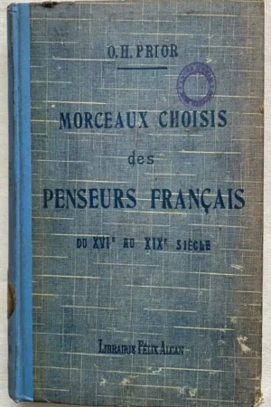 Morceaux choisis des penseurs français