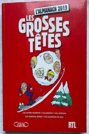 Les grosses têtes (Almanach 2019)