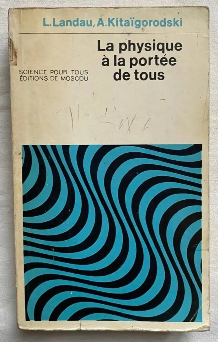 La physique à la portée de tous