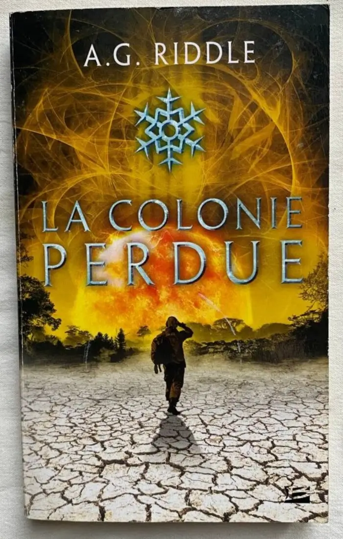 La colonie perdue