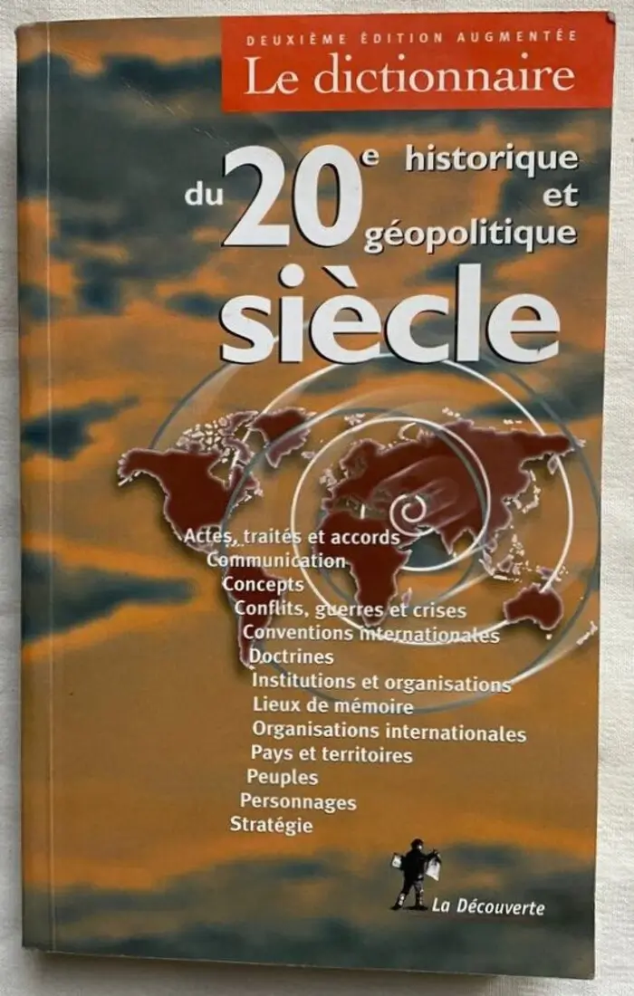 Le dictionnaire historique et géopolitique du XXe siècle