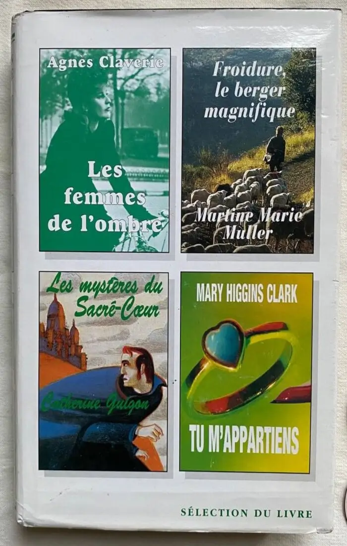 Tu m'appartiens Les femmes de l'ombre Froidure, le berger magnifique Le mystère du Sacré-Coeur