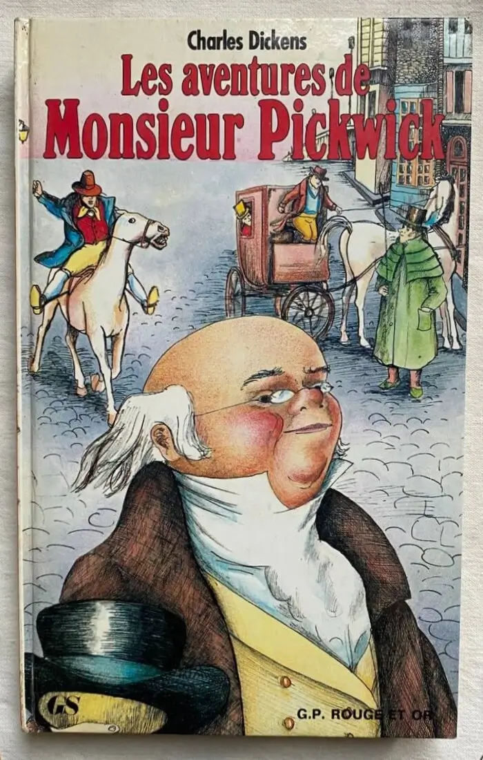 Les aventures de Monsieur Pickwick