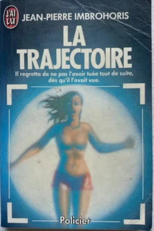 La trajectoire