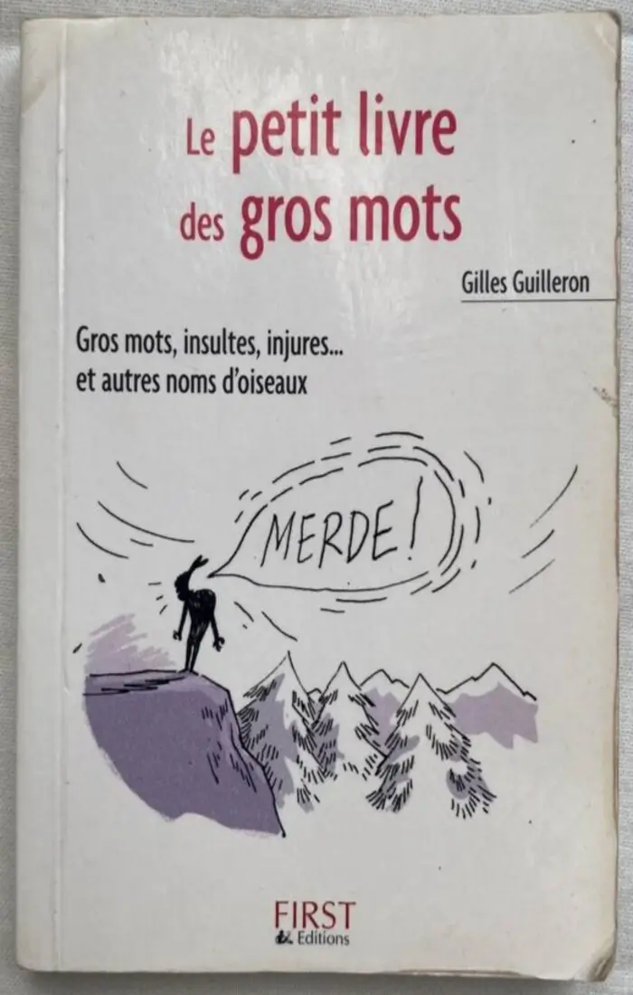 Le petit livre des gros mots