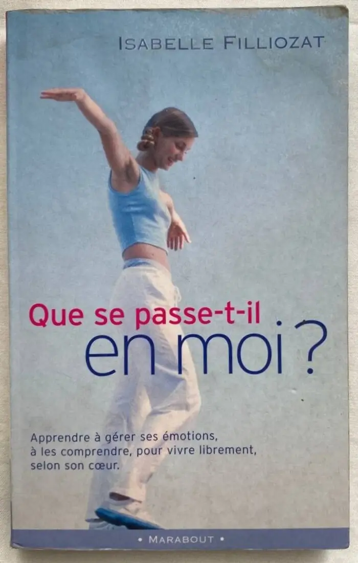 Que se passe-t-il en moi?